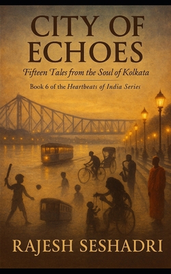 City of Echoes: 15 Tales from the Soul of Kolka... B0FN8FN4TP Book Cover