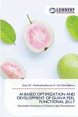 Ai-Based Optimization and Development of Guava ... 6209600530 Book Cover