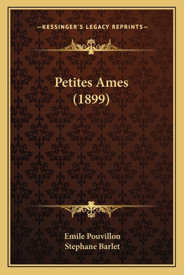 Petites Ames (1899) 1165478862 Book Cover