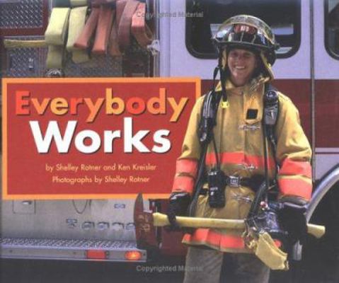 everybody-works B007CSKJEK Book Cover