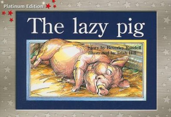 The Lazy Pig: Individual Student Edition Red (L... 1418900222 Book Cover