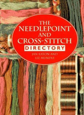 Needlepoint and Cross-Stitch Directory 0785804986 Book Cover