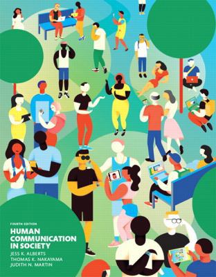 Human Communication in Society 0133754006 Book Cover