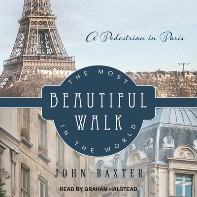 The Most Beautiful Walk in the World: A Pedestr... 1541400038 Book Cover