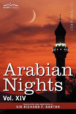 Arabian Nights, in 16 Volumes: Vol. XIV 1605206059 Book Cover