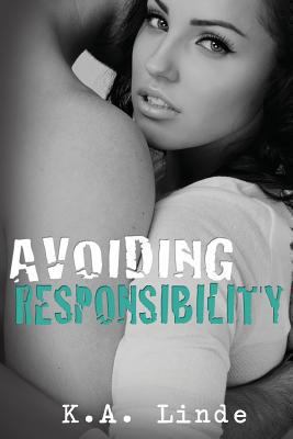 Avoiding Responsibility (Avoiding Series) 1481060953 Book Cover