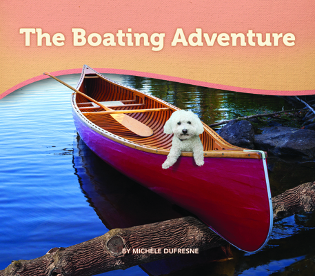 The Boating Adventure B0G8SFMXQF Book Cover