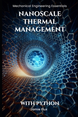 Nanoscale Thermal Management B0DGRKDXTL Book Cover