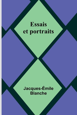 Essais et portraits 9357387994 Book Cover