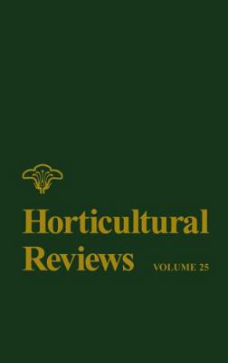 Horticultural Reviews, Volume 25 047134933X Book Cover