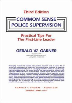 Common Sense Police Supervision: Practical Tips... 0398074240 Book Cover