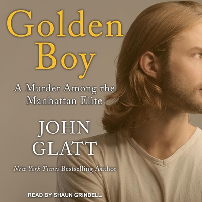 Golden Boy: A Murder Among the Manhattan Elite            Book Cover