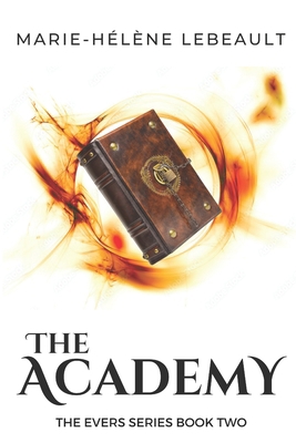 The Academy: Book Two in the Evers Series B08BTFX7VB Book Cover