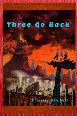 Three Go Back 0359487963 Book Cover