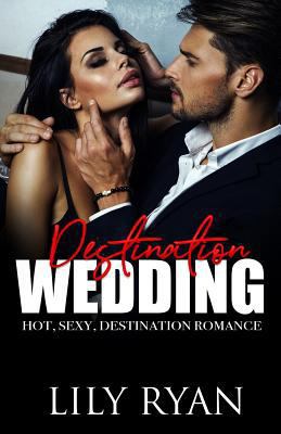 Destination Wedding 1725856999 Book Cover