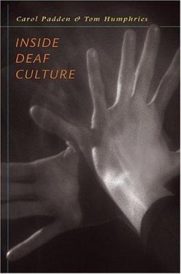 Inside Deaf Culture 0674015061 Book Cover