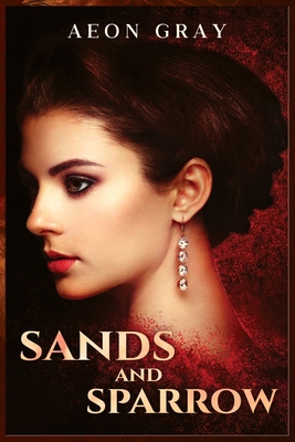 Sands and Sparrow 4331972380 Book Cover
