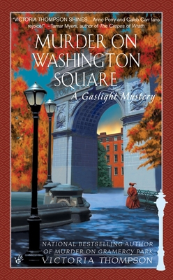 Murder on Washington Square : A Gaslight Mystery B00A2MNLAW Book Cover