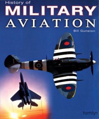 History of Military Aviation 060060893X Book Cover