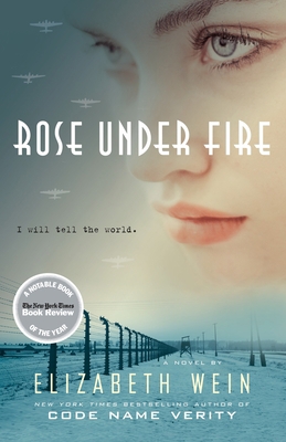 Rose Under Fire 0385679556 Book Cover