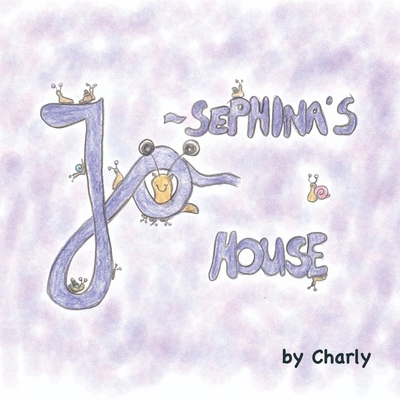 Josephina's House B0FTWJH7RV Book Cover