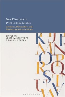 New Directions in Print Culture Studies: Archiv... 1501393022 Book Cover