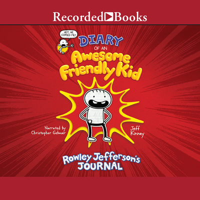 Diary of an Awesome Friendly Kid: Rowley Jeffer... 1980025193 Book Cover