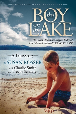 The Boy on the Lake: He Faced Down the Biggest ... 1614483337 Book Cover