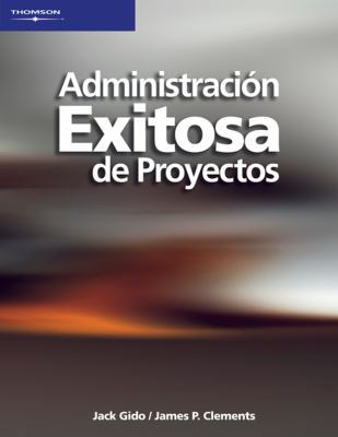 Administracion exitosa de proyectos/ Successful... [Spanish] 9706867139 Book Cover