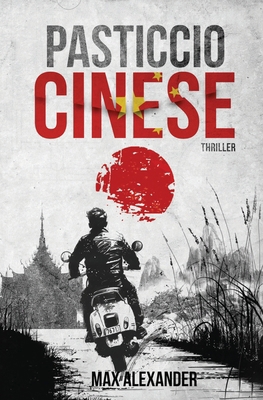 Pasticcio cinese [Italian] B0DNPNS74J Book Cover