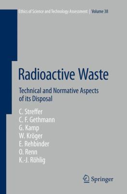 Radioactive Waste: Technical and Normative Aspe... 3642229247 Book Cover