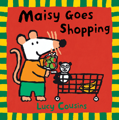 Maisy Goes Shopping 076361503X Book Cover