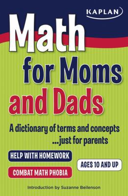 Math for Moms and Dads: A dictionary of terms a... 1427798192 Book Cover