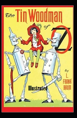 Paperback The Tin Woodman of Oz Illustrated Book