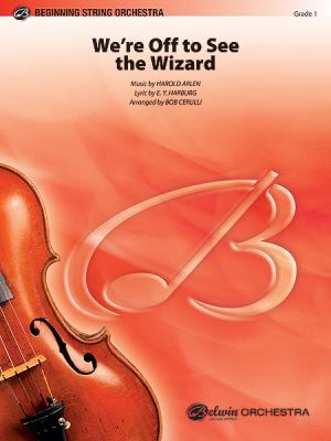 We're Off to See the Wizard 0757936121 Book Cover