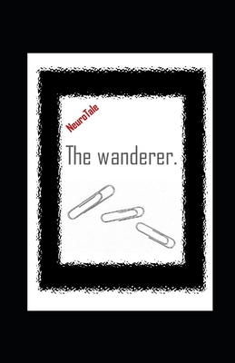 The wanderer. NeuroTale. B086G3F45J Book Cover