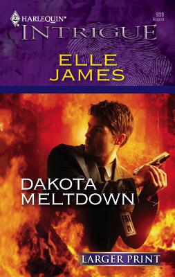 Dakota Meltdown [Large Print] 0373887124 Book Cover
