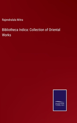 Bibliotheca Indica: Collection of Oriental Works 3375031734 Book Cover