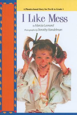 I Like Mess 0780794001 Book Cover