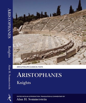 Aristophanes: Knights 0856681784 Book Cover
