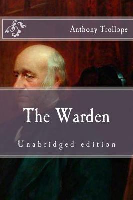 The Warden: Unabridged edition 1523451874 Book Cover
