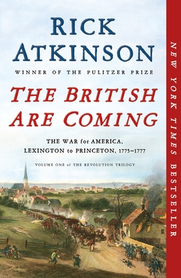 The British Are Coming: The War for America, Le... 1250231329 Book Cover