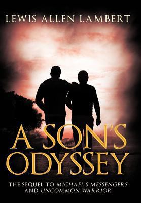 A Son's Odyssey 1463445989 Book Cover