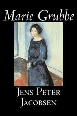 Marie Grubbe by Jens Peter Jacobsen, Fiction, C... 1598183532 Book Cover