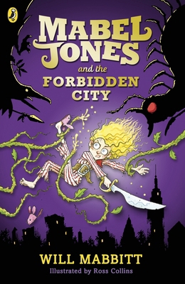 Mabel Jones and the Forbidden City 0141355328 Book Cover