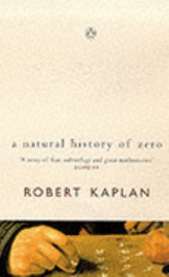 The Nothing That Is : A Natural History of Zero 0140279431 Book Cover