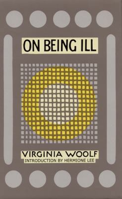 On Being Ill 1930464061 Book Cover