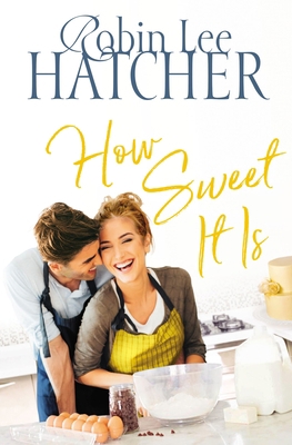 How Sweet It Is 0785219366 Book Cover