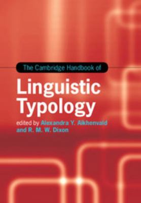 The Cambridge Handbook of Linguistic Typology 1107091950 Book Cover