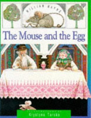 The Mouse and the Egg 074593336X Book Cover